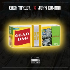 Glad Bag Ft. John Sonatra