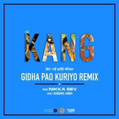 Gidha Pao Kuriyo Remix