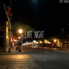 Late Night (Prod. Sahara)