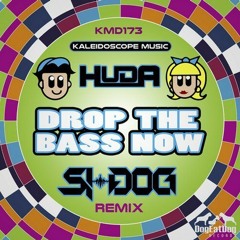 Huda Hudia "Drop the Bass Now '18" (Si-Dog's Triple Dog Dare Remix)