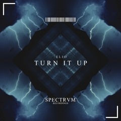 Elio Deejay - Turn It Up (Radio Edit)