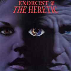 Exorcist II:  The Heretic (1977)
