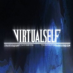 Virtual Self - A.I.ngel (BECOME GOD) [UNTITLED TEMPO EDIT]