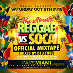 REGGAE VS SOCA MIAMI