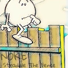 Nore - Straddle The Fence [prod. @1smackz]