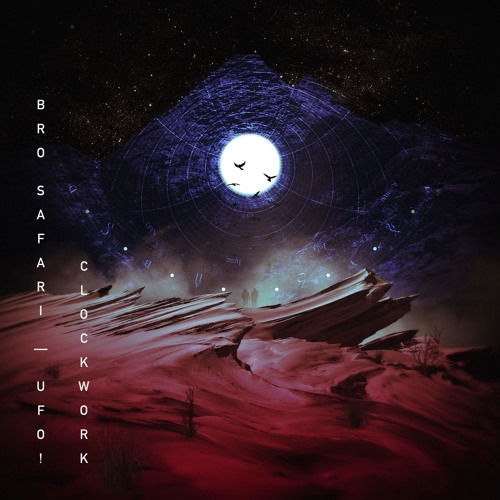 Bro Safari & UFO! - Break The Curse