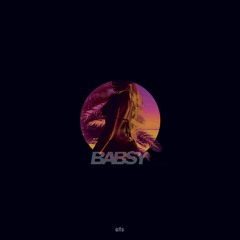 Babsy (Prod. by Vivid)