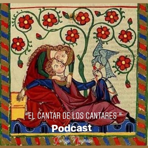 Stream Podcast "El cantar de los cantares " del Rey Salomón by Jorge Raul  Aguiñaga | Listen online for free on SoundCloud