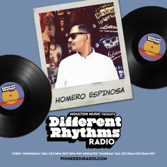 Different Rhythms Radio Episode #51 w/ Homero Espinosa