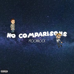 No Comparisons (prod. Fly Melodies)