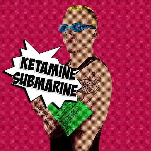 Ketamine Submarine