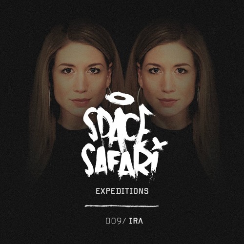 Clint Stewart pres. Space Safari Expeditions 009 w/ IRɅ