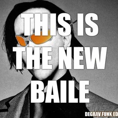 this is the new BAILE(Marilyn Manson Funk Remix)[DJ DREGRAV]