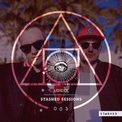 Stashed Sessions 003 MINDEK 21/09/2018