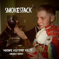Mixtape HolySpirit Vol. 3 Greatest Verses 2006-2017