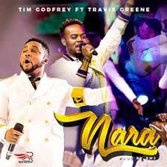 NARA - Tim Godfrey Ft Travis Greene (Nara Ekele Mo What Shall I Render To Jehovah)