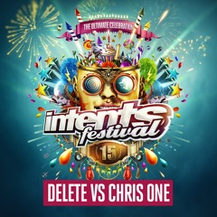 Intents Festival 2018 - Liveset Delete vs Chris One