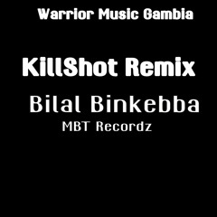 Bilal (KillShotRemix)