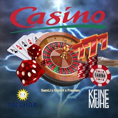Fransen x SamLi x GennX - Casino