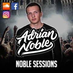 Noble Sessions - LIVE MIX ON YOUTUBE