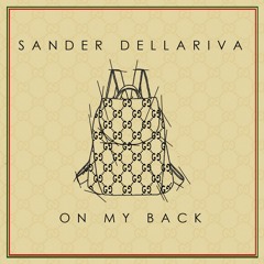 Sander Dellariva - GL On My Back (Out now on Underground Audio)