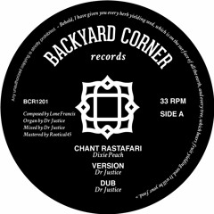 Chant Rastafari - Dixie Peach / Ariginal Rastaman - Aba Ariginal (BCR1201)