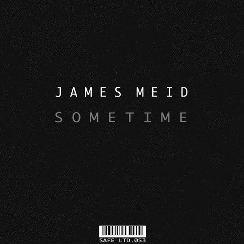 James Meid - Sometime (SAFELTD053)