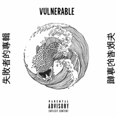 Vulnerable (ft. Dreekdadon) [Prod. by YoungTaylor]