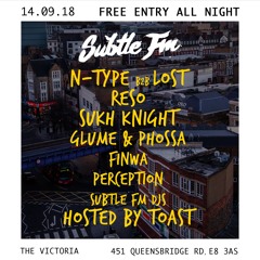 N-Type b2b Lost - Subtle FM Live @ The Victoria 14/09/18