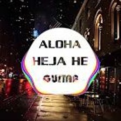 Aloha Heja He Guitar