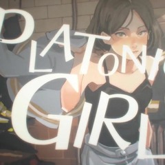 PLATONIC GIRL Covered by【ZEN ft.ZAK】