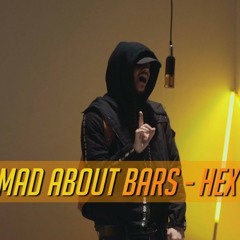 HEX - Mad About Bars