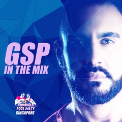 GSP In The Mix: Aquaholic (Singapore)