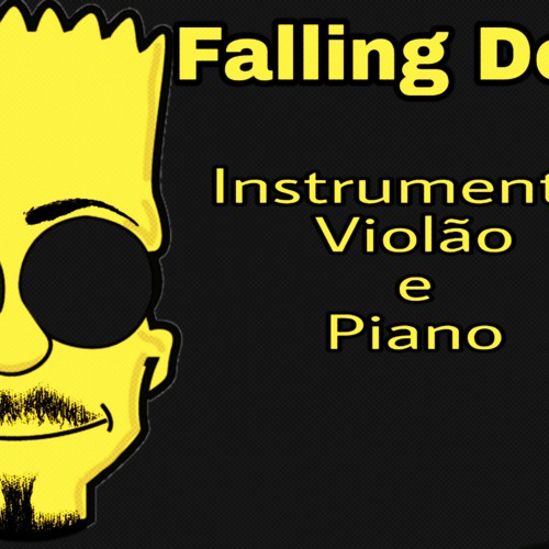 Stream Falling Down - Instrumental (Versão Violão Piano) Lil Peep ft.  Xxxtentacion ( 128kbps ).mp3 by Bart Beat | Listen online for free on  SoundCloud