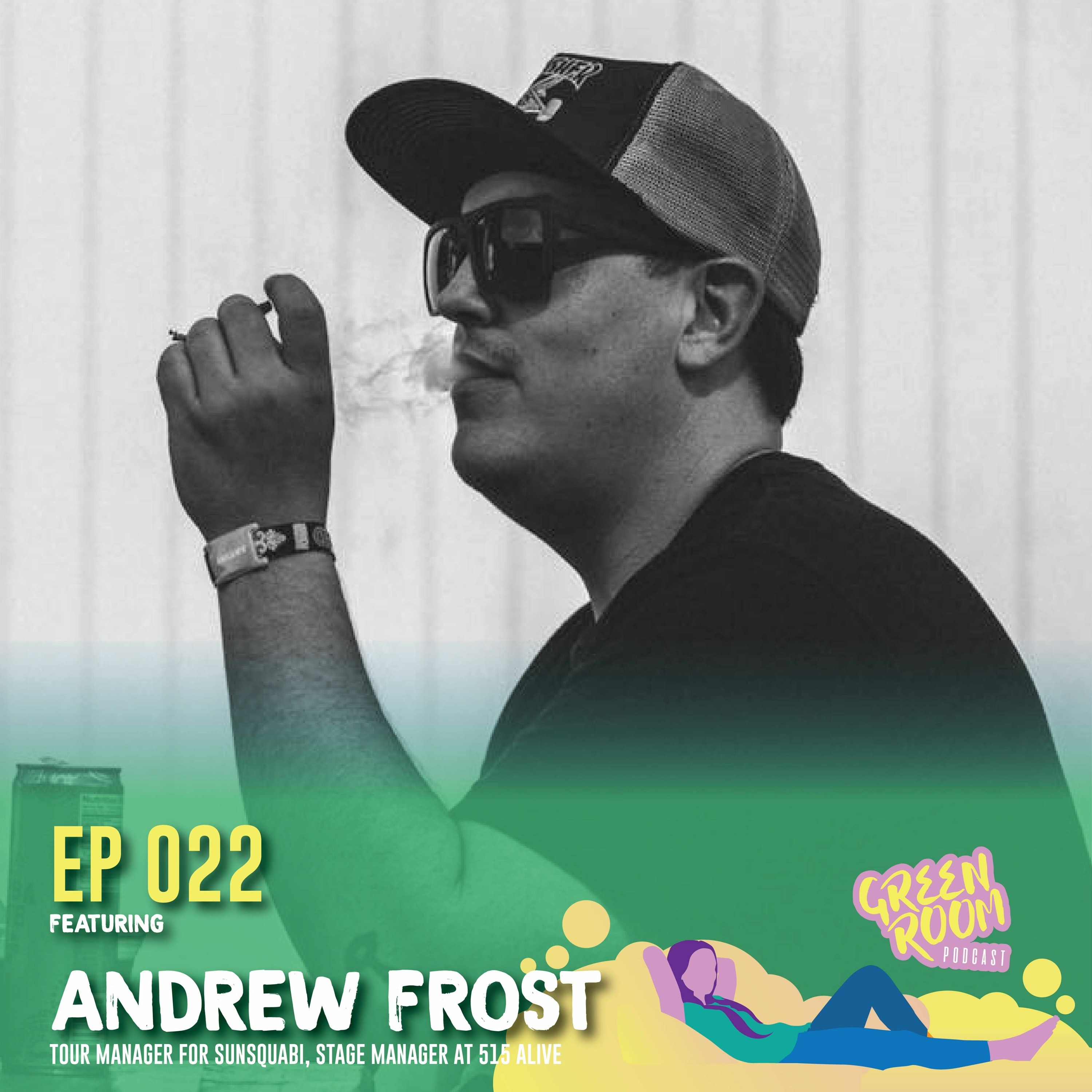 GRP 022 - Andrew Frost - 09.21.18