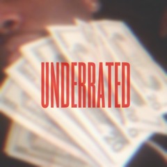underrated [prod. By @killrichy]