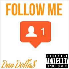 Follow Me (prod. Jabo Choppin)