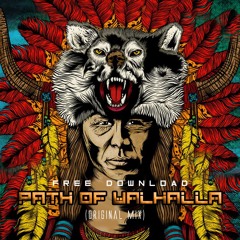 Path Of Valhalla - Samurai (original Mix)- FREE DOWNLOAD
