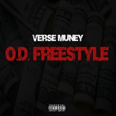 OD FREESTYLE X VERSE MUNEY