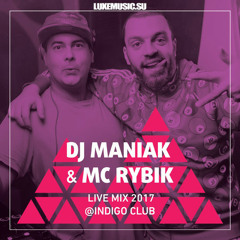 mixed by DJ Maniak & MC Rybik - Track 02 - www.LUXEmusic.su