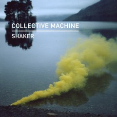 Collective Machine - Back To Basics