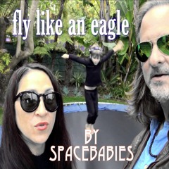 "Fly Like an Eagle" (Steve Miller cover)