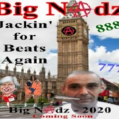 Big Nadz - Jackin For Beats Again (LikeitLikeThatCardiB)