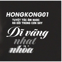 Chuyện Tình Lướt Qua ( HONGKONG1 FULL ) - Nguyễn Trọng Tài, Nguyễn Anh cover