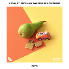 Cr3on - Home ft. Thorns & Swedish Red Elephant(Extended)