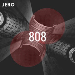 JERO - 808 (FREE DOWNLOAD)