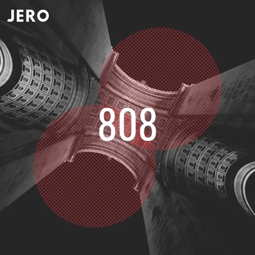 JERO - 808 (FREE DOWNLOAD)