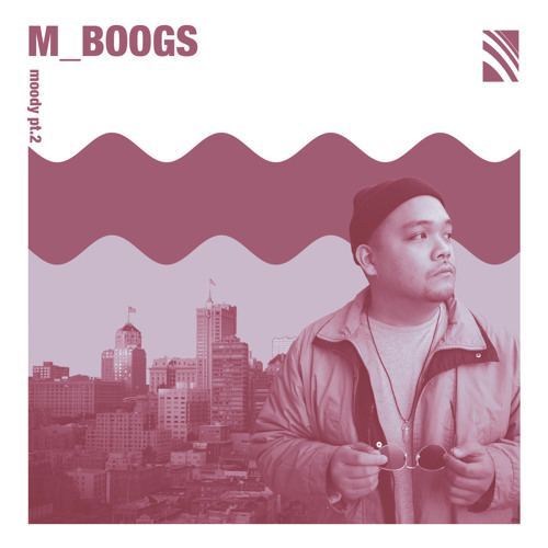Moody Pt.2 (Prod. Justin de Guzman)