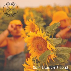 Tender Bois Club Soft Launch Set - 8.20.18