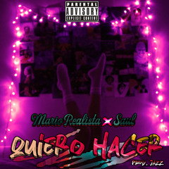 Mario Realista Ft Saul  - QUIERO HACER Prod By Jazz